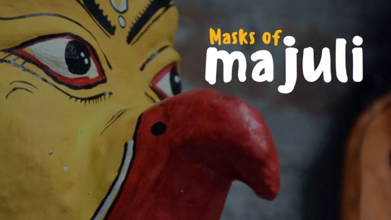 Masks Of Majuli Assam | Tale Of 2 Backpackers