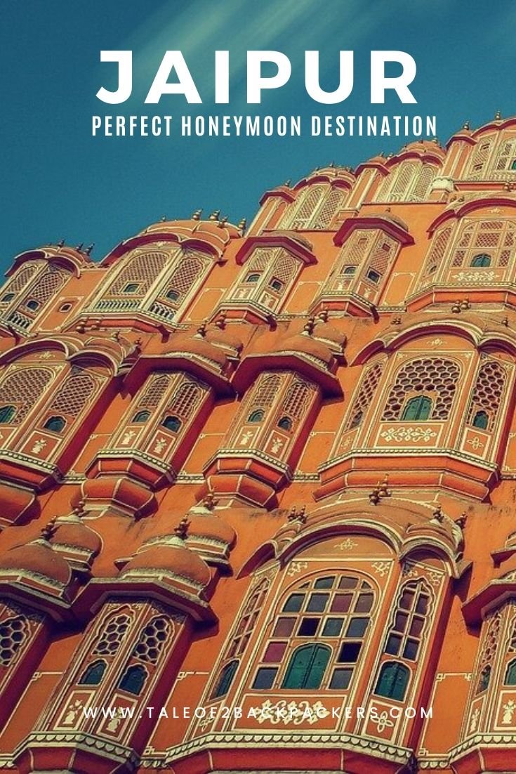 Jaipur the perfect honeymoon destination