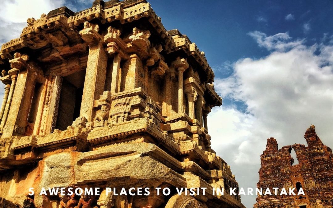 Places To Visit In Karnataka 