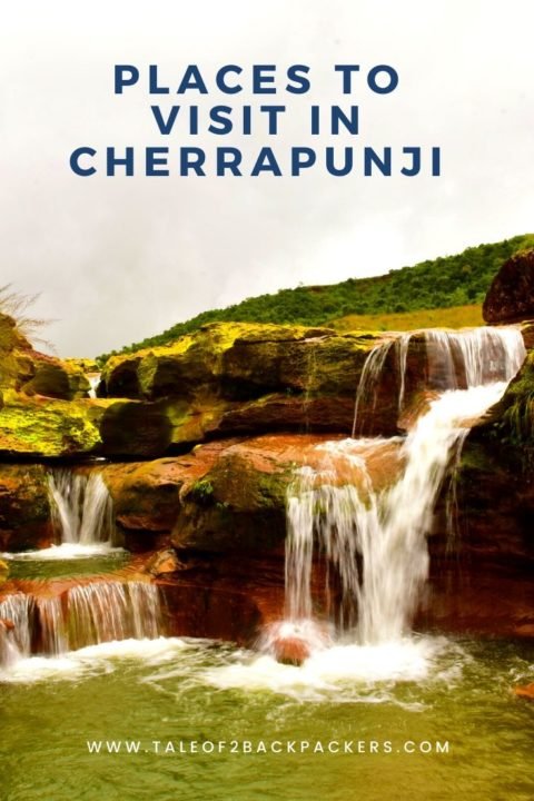 Cherrapunjee or Sohra - What to expect? | Tale of 2 Backpackers