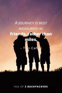 ajourneyisbestmeasuredinfriendratherthanmiles