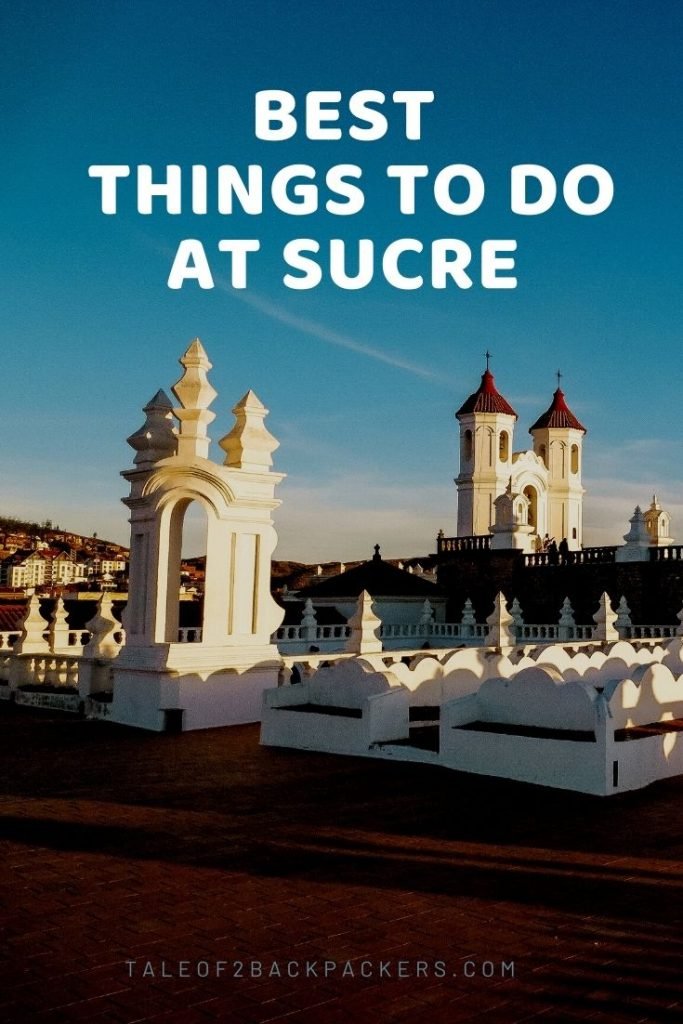 Things to do at Sucre