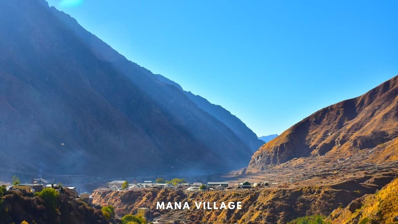 Mana village Uttarakhand