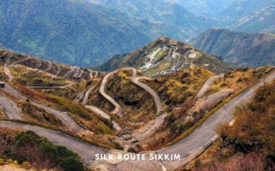 SIKKIM SILK ROUTE Tour in East Sikkim – A Complete Travel Guide