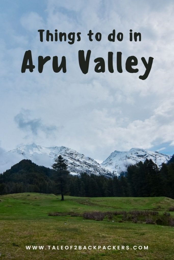 Things to do in Aru Valley