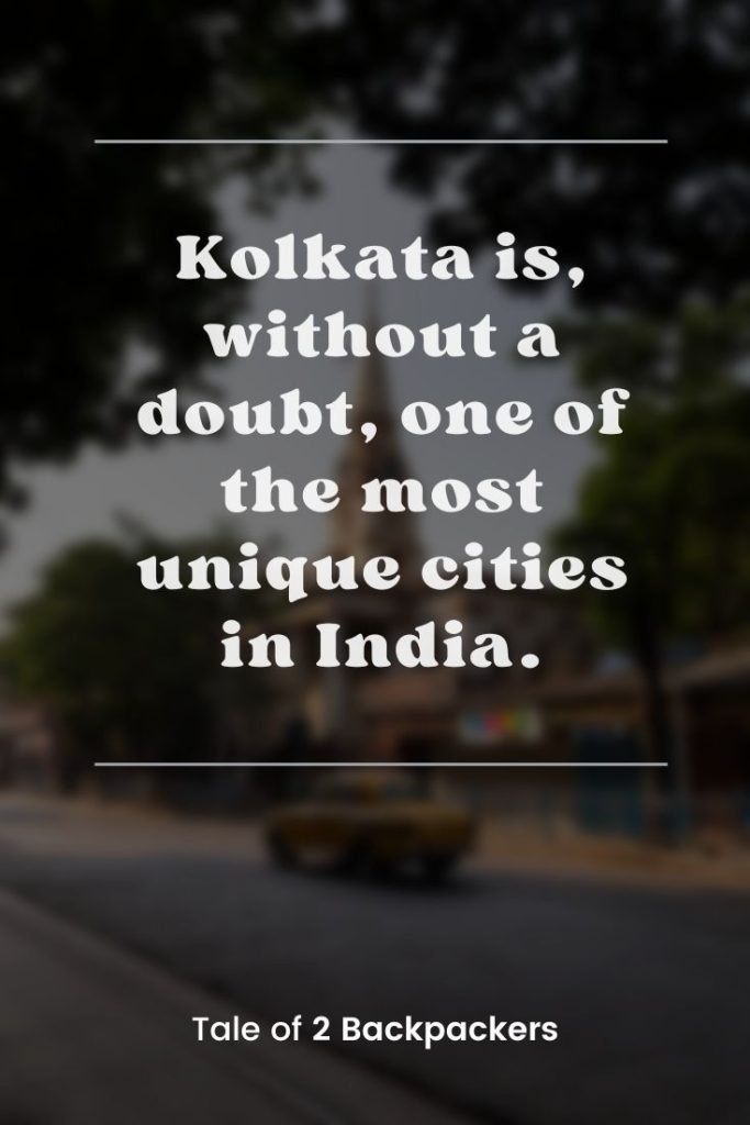 Calcutta quotes
Kolkata is, without a doubt, one of the most unique cities in India.