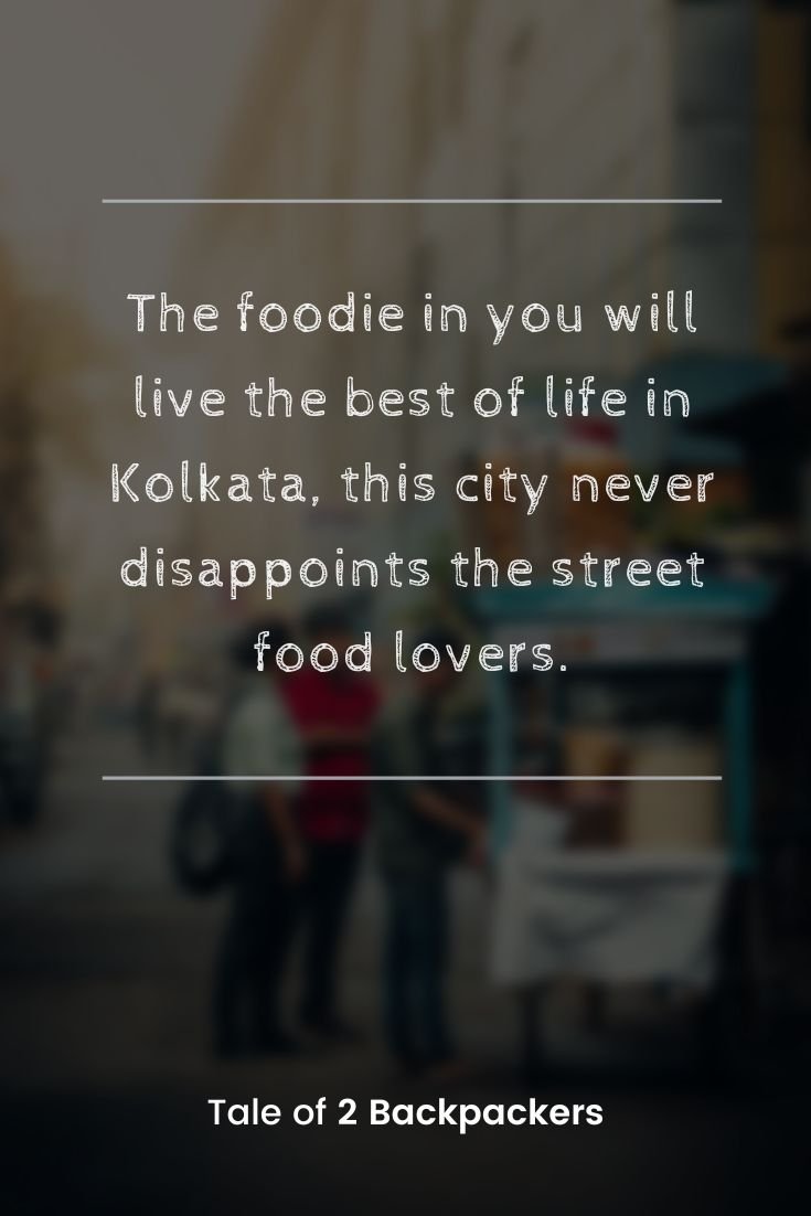 Kolkata Quotes Tale Of Backpackers
